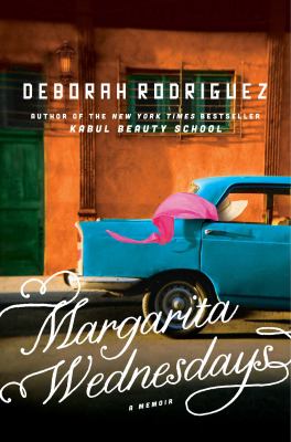 Margarita Wednesdays : making a new life by the Mexican sea /