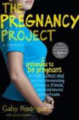 The pregnancy project : a memoir /
