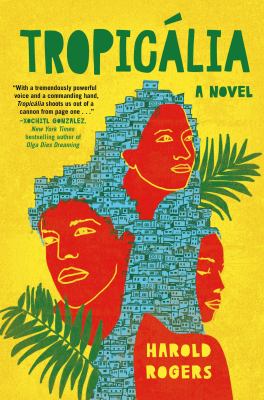 Tropicália : a novel /