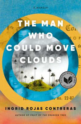 The man who could move clouds : a memoir /