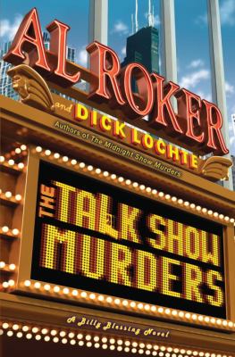 The talk show murders : a Billy Blessing novel /