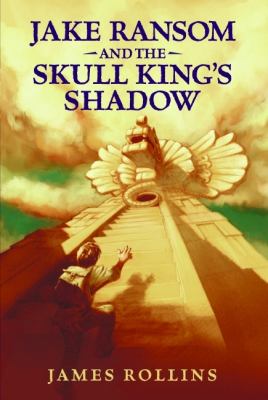 Jake Ransom and the Skull King's shadow /