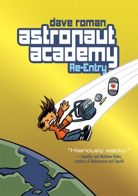 Astronaut Academy : re-entry /