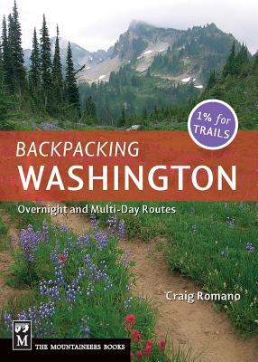 Backpacking Washington : overnight and multiday routes /