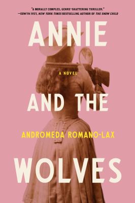 Annie and the wolves /