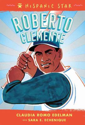 Roberto Clemente /