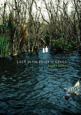 Lost in the river of grass /