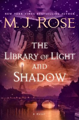 The library of light and shadow : a novel /