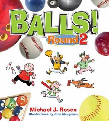 Balls! : round 2 /