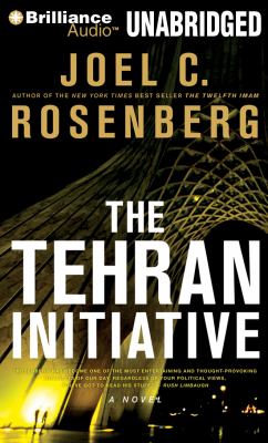 The Tehran initiative [compact disc, unabridged] /
