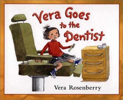 Vera goes to the dentist /