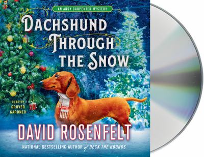 Dachshund through the snow [compact disc, unabridged] /