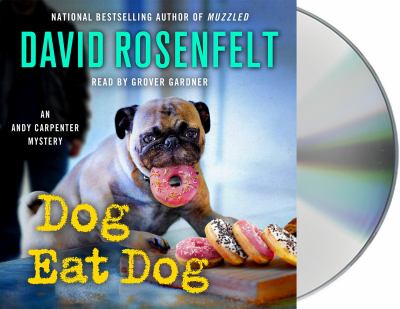 Dog Eat Dog [compact disc, unabridged] /