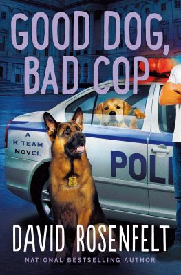 Good dog, bad cop /