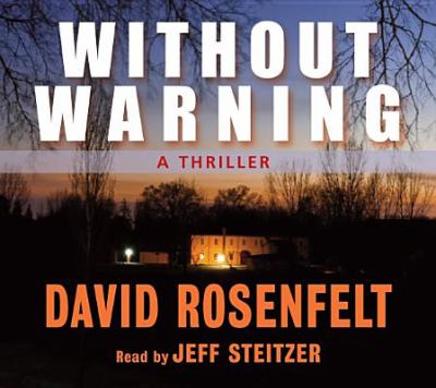 Without warning [compact disc, unabridged] /