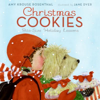 Christmas cookies : bite-size holiday lessons /