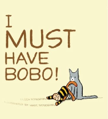I must have Bobo /