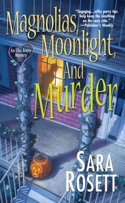 Magnolias, moonlight, and murder /