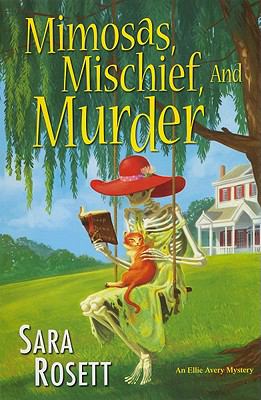 Mimosas, mischief, and murder /