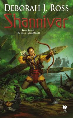 Shannivar : book two of the seven-petaled shield /