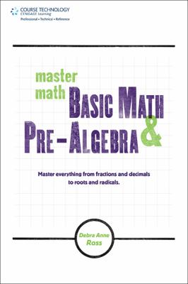 Master math : basic math and pre-algebra /