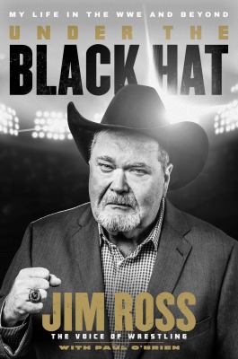 Under the black hat : my life in the WWE and beyond /