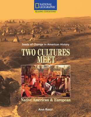 Two cultures meet : Native American and European /