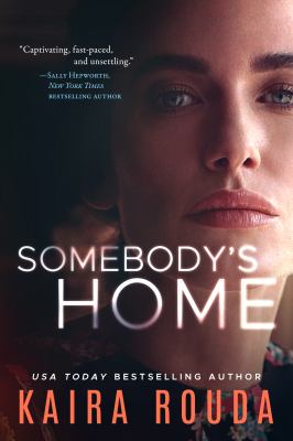 Somebody's home /