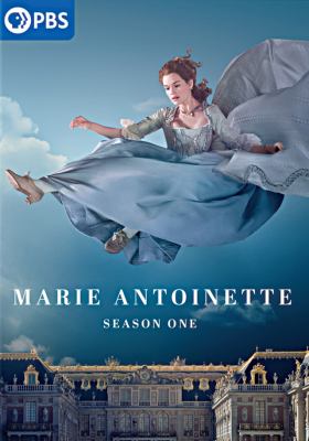 Marie Antoinette Season one [videorecording (DVD)] /