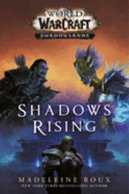 World of Warcraft : shadows rising /