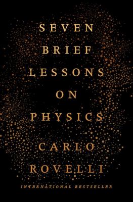 Seven brief lessons on physics /