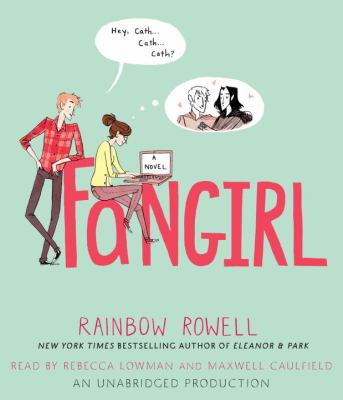 Fangirl [compact disc, unabridged] /