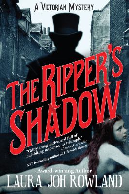 The Ripper's shadow : a Victorian mystery /