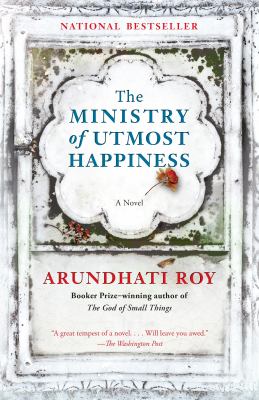 The ministry of utmost happiness /