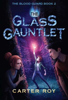 The glass gauntlet /