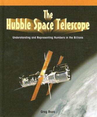 The Hubble space telescope : understanding and representing numbers in the billions /
