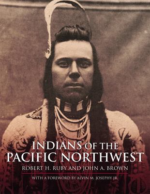Indians of the Pacific Northwest: a history.