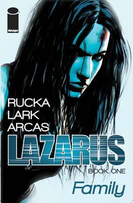 Lazarus. Volume 1, Family /