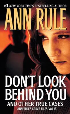 Don't look behind you : and other true cases /