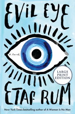 Evil eye : a novel [large type] /