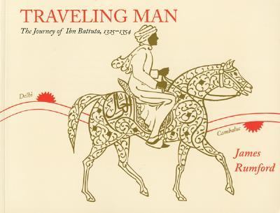Traveling man : the journey of Ibn Battuta, 1325-1354 /