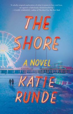 The shore : a novel /