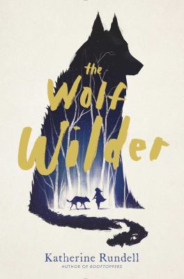 The wolf wilder /