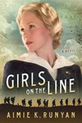 Girls on the line : a novel /