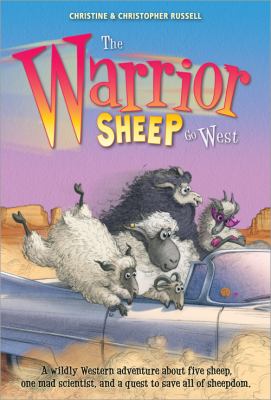 The Warrior Sheep go West /