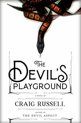 The devil's playground : a novel /