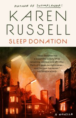 Sleep donation : a novella /
