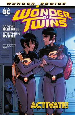 Wonder Twins. Vol. 1, Activate! /