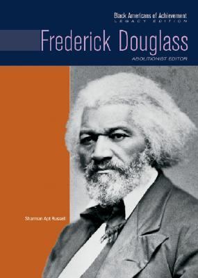 Frederick Douglass : abolitionist editor /