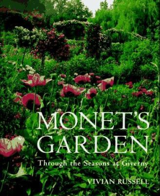 Monet's garden : through the seasons at Giverny /